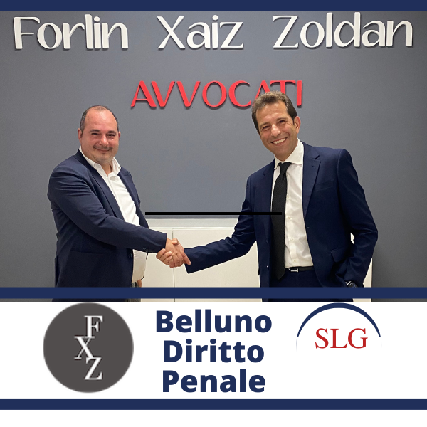 Questa immagine mostra la scritta Belluno Diritto penale, il logo dello Studio legale Galluffo, il logo di Forlin Xaiz Zoldan Avvocati e la foto della stretta di mano tra l'avvocato Massimiliano Xaiz e l'avvocato Salvatore Galluffo